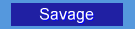 Savage